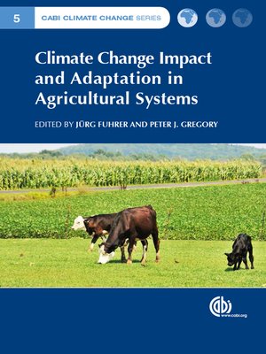 cover image of Climate Change Impact and Adaptation in Agricultural Systems